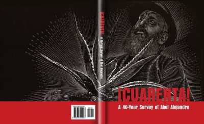 ¡Cuarenta! The Art of Abel Alejandre 1984–2024